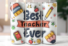 Load image into Gallery viewer, Best Teacher Ever Tumbler